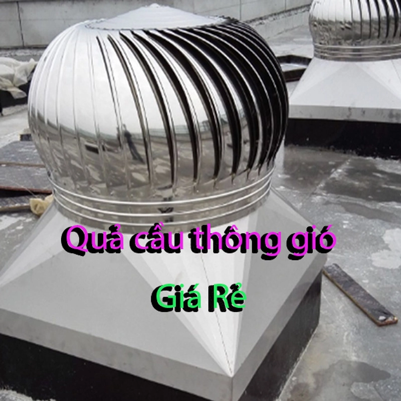 Quả cầu thông gió tại Hiệp Đức – Shop Kim Châu Hà cung cấp 453988