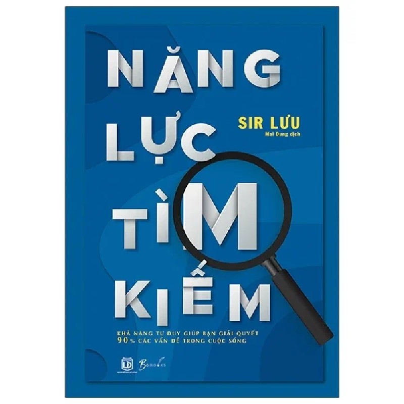 Năng Lực Tìm Kiếm - Sir Lưu 190216