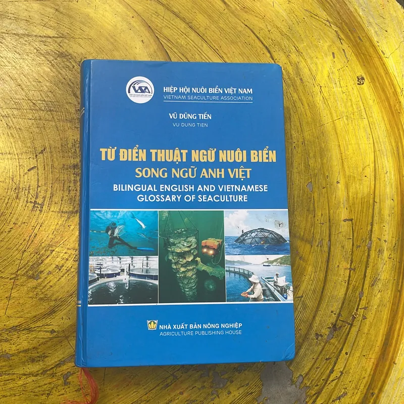 TỪ ĐIỂN THUẬT NGỮ NUÔI BIỂN SONG NGỮ ANH - VIỆT- VŨ DŨNG TIẾN 704074