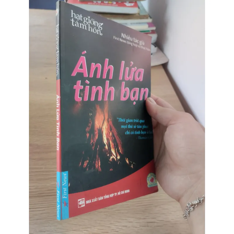 cuốn sách thuộc bộ "Hạt Giống Tâm Hồn".
Tên sách: Ánh lửa tình bạn. 
 957406