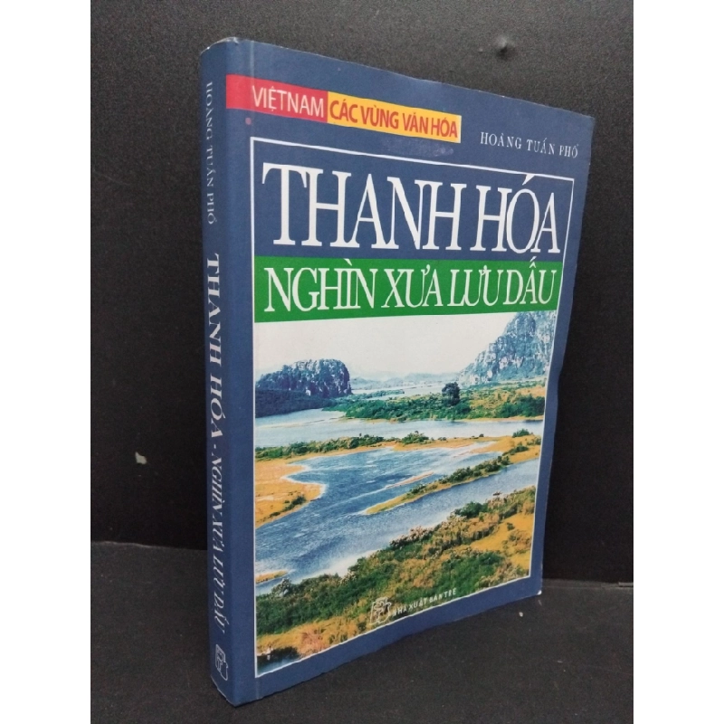 [Phiên Chợ Sách Cũ] Thanh Hóa - Nghìn xưa lưu dấu 2008 2303 425866