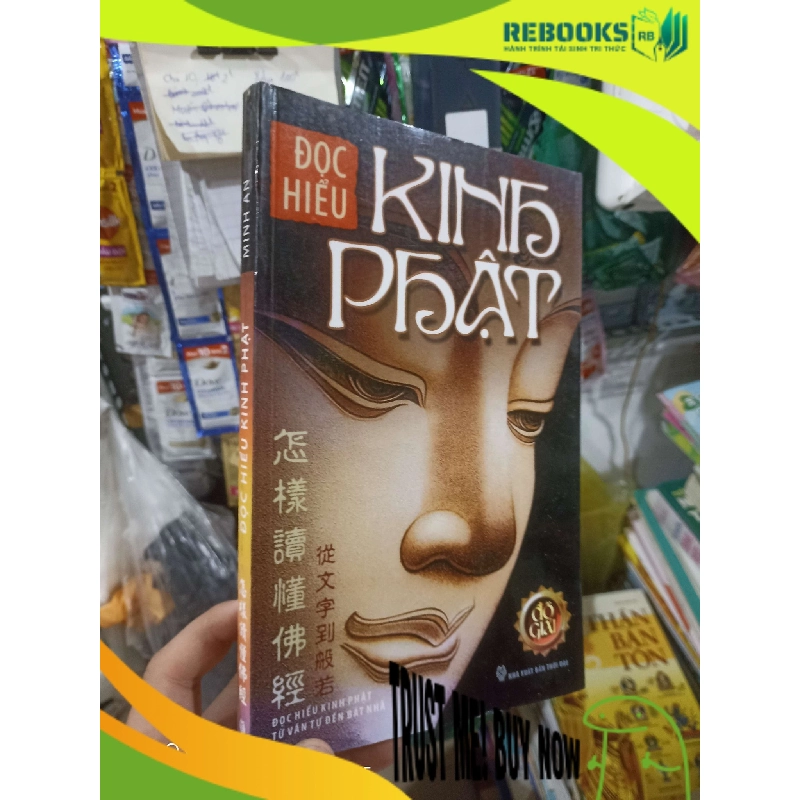 (TẶNG BOOKMARK) Đọc hiểu kinh phật - Minh An 2011 mới 80% ố Phật giáo RBK2702 943251