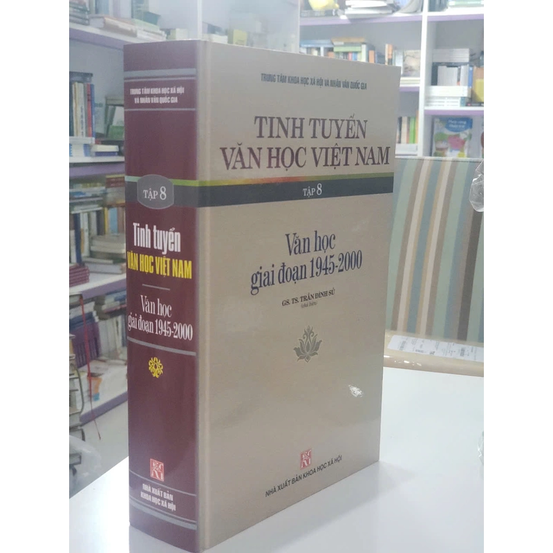 Tinh tuyển văn học Việt Nam - Văn học Việt Nam giai đoạn 1945 - 2000 498503