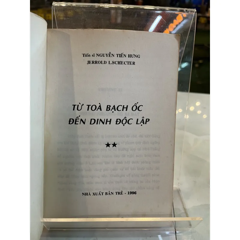TỪ TOÀ BẠCH ỐC ĐẾN DINH ĐỘC LẬP - NGUYỄN TIẾN HƯNG 763078