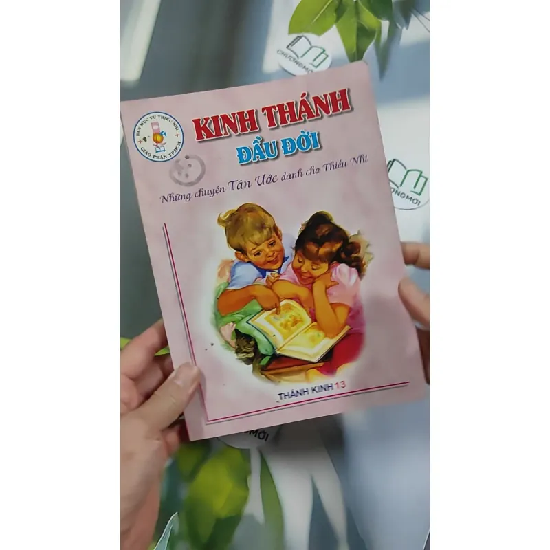Kinh Thánh Đầu Đời - Thánh Kinh 13 776188