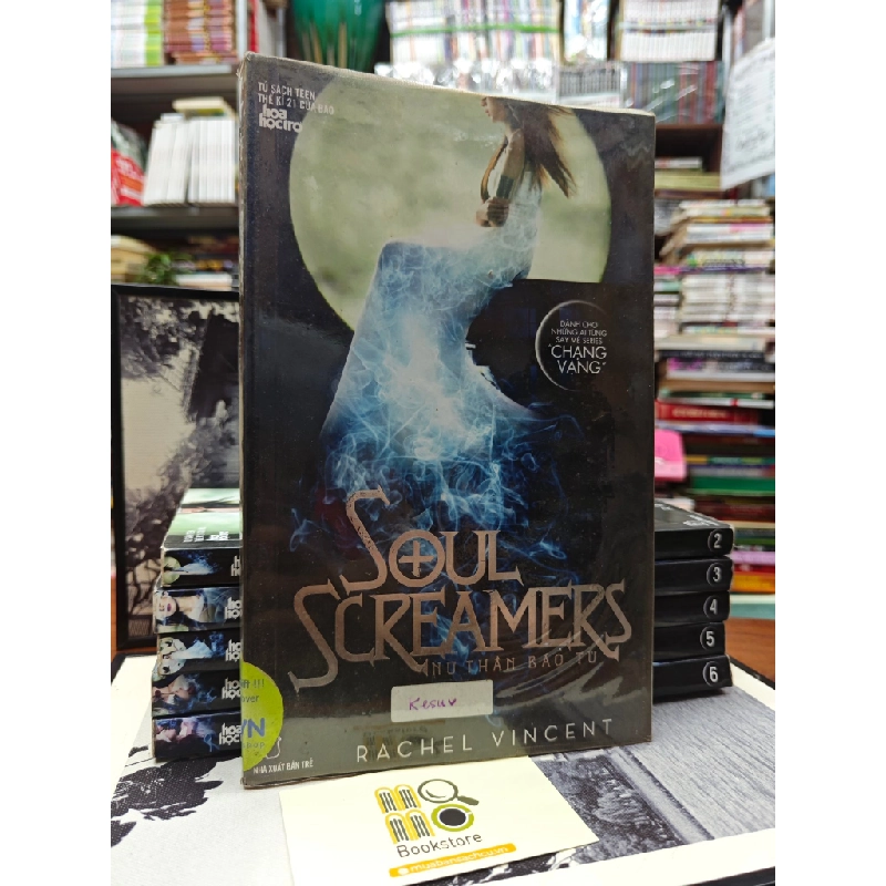 SOUL SCREAMERS NỮ THẦN BÁO THÙ  - RACHEL VINCENT 146079