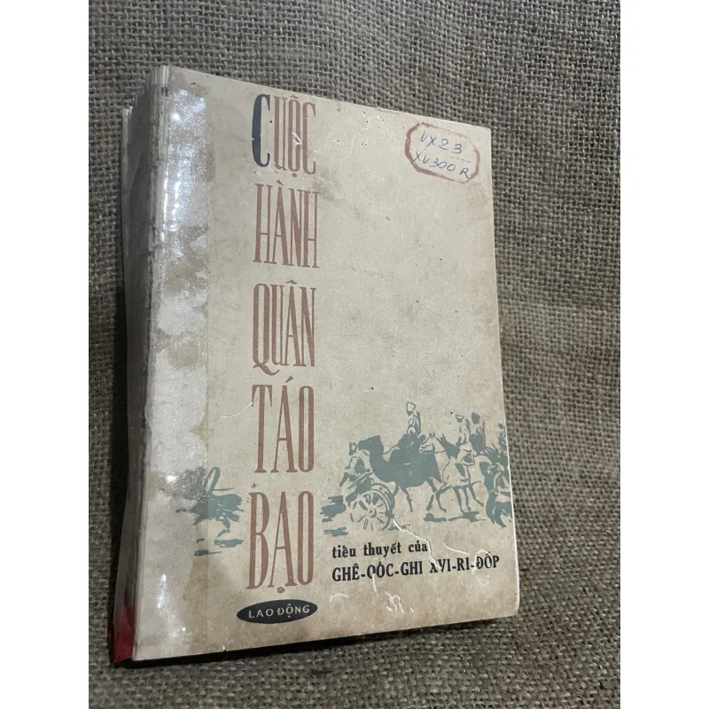 Cuộc hành quân táo bạo - NXB Lao Động 1975 994336