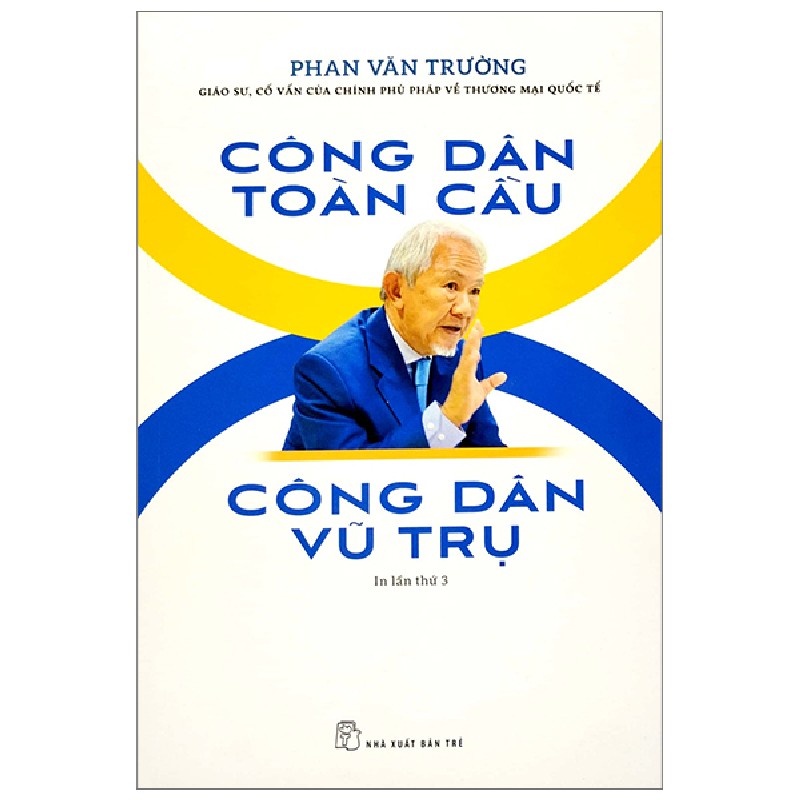 Công Dân Toàn Cầu - Công Dân Vũ Trụ - Phan Văn Trường 116071