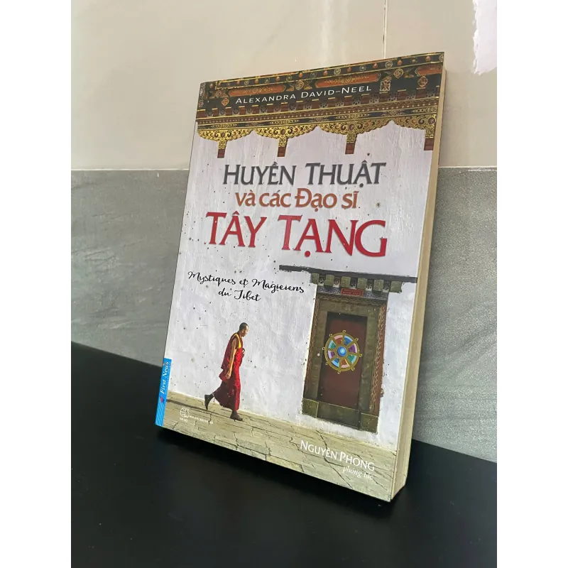Huyền Thuật Và Các Đạo Sĩ Tây Tạng - Alexandra David-Neel 1002402