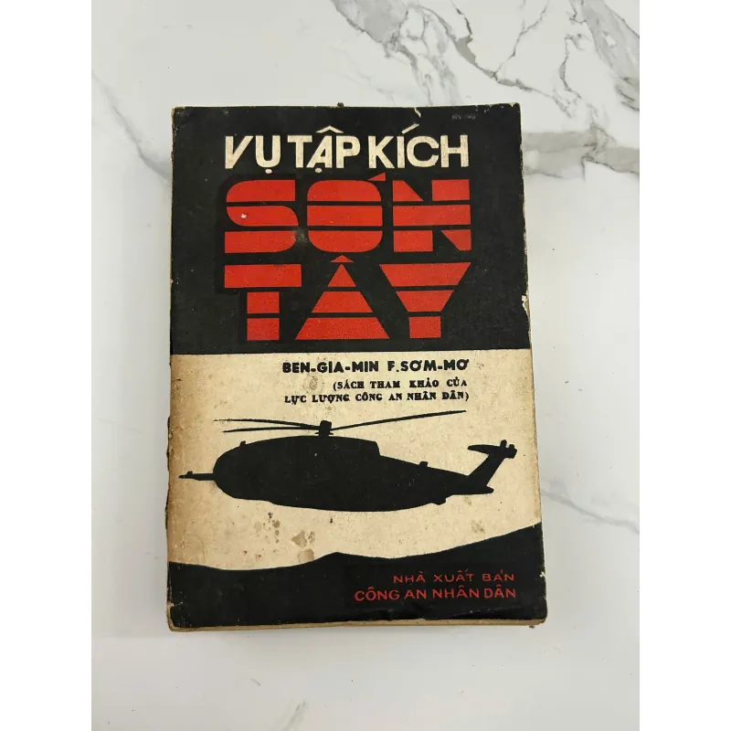 Vụ Tập Kích Sơn Tây - Benjamin F. Schemmer - Lịch sử quân sự / Tư liệu 1044107