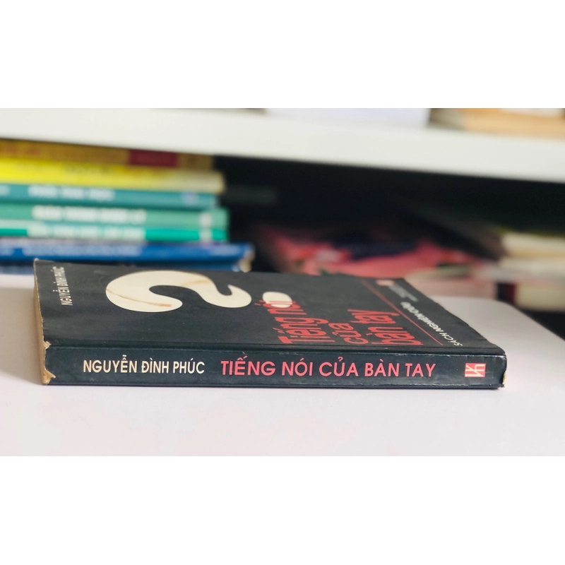 📘 TIẾNG NÓI CỦA BÀN TAY – Nguyễn Đình Phúc 488456