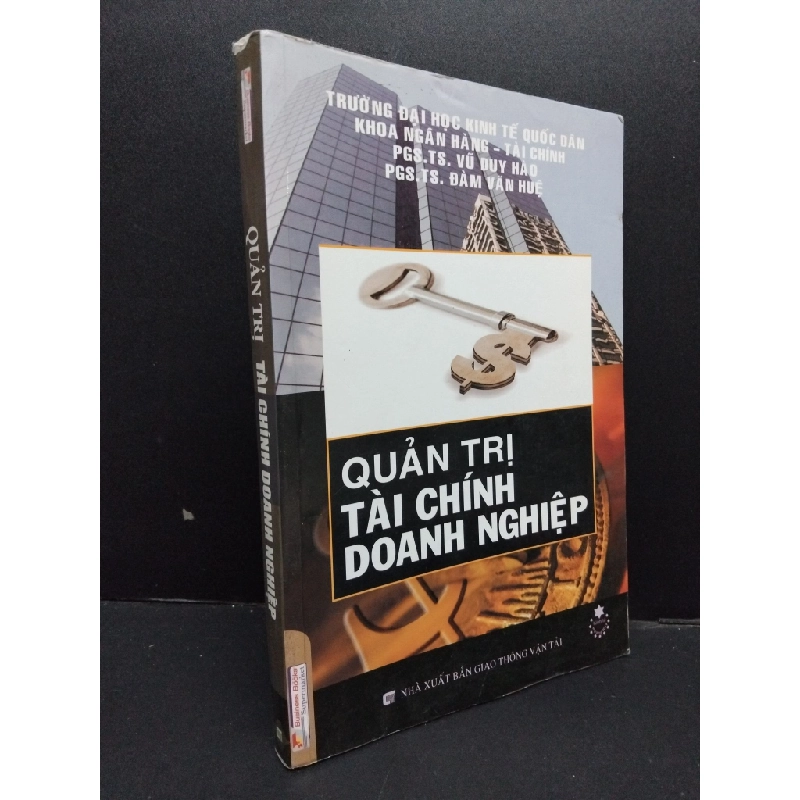 Quản trị tài chính doanh nghiệp PGS.TS. Vũ Duy Hào, Đàm Văn Huệ mới 80% ố nhẹ 2019 HCM.ASB0609 272108