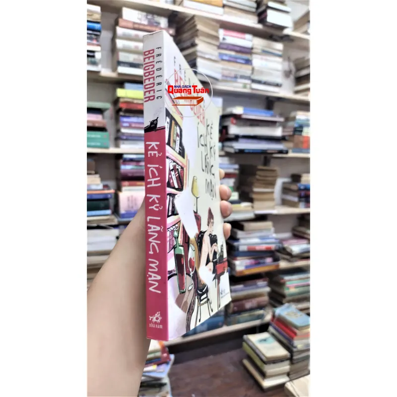 Sách - Kẻ ích kỷ lãng mạn - Frederic Beigbeder (A1) 564123