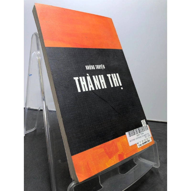 Những truyện thành thị 2004 mới 80% bẩn nhẹ Nguyễn Huy Thiệp HPB0906 SÁCH VĂN HỌC 915230