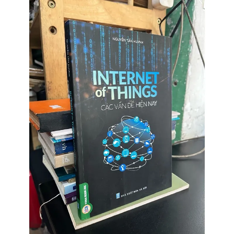 Internet of things: các vấn đề hiện nay - Nguyễn Tấn Huynh 718514