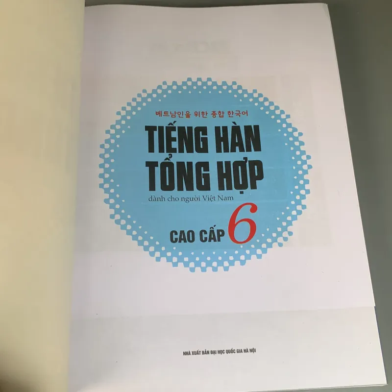 Tiếng hàn tổng hợp dành cho người việt nam, cao cấp 6.  1003390
