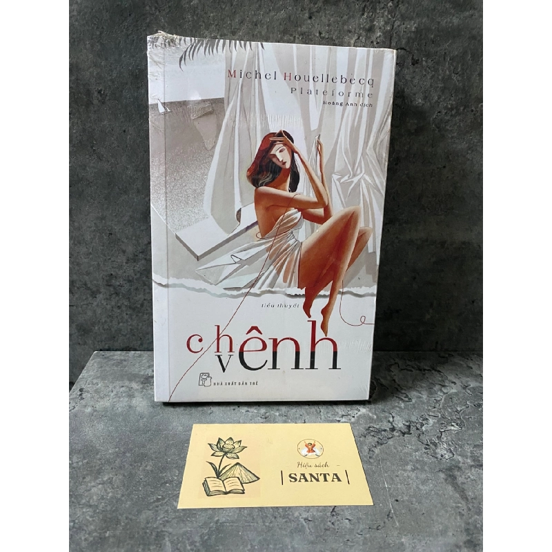 Chênh vênh-Michel Houellebecq- sách lưu kho còn seal, có ố nhẹ cạnh Sách văn học STB0302 909138