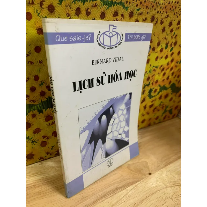 Lịch Sử Hóa Học - Bernard Vidal 926386