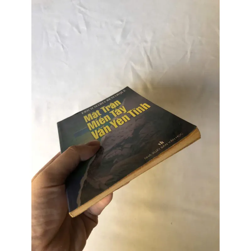 Mặt Trận Miền Tây Vẫn Yên Tĩnh - Erich Maria Remarque 926825