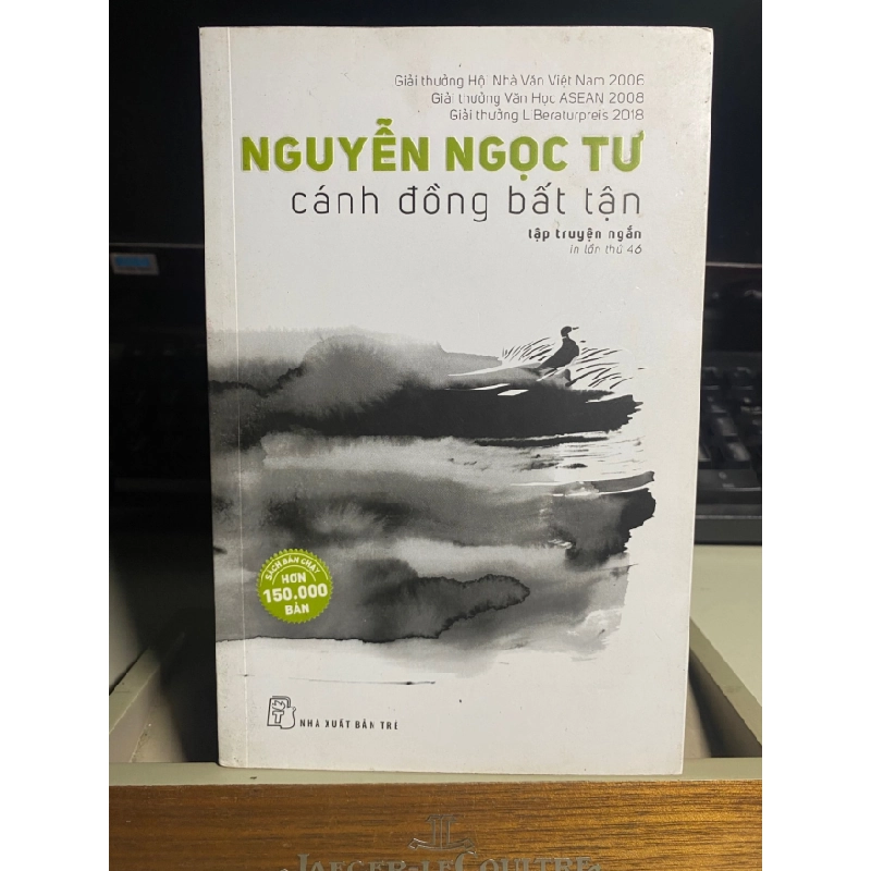 [Phiên Chợ Sách Cũ] Cánh Đồng Bất Tận - tập truyện ngắn - Nguyễn Ngọc Tư-NXB Trẻ 0506 467937