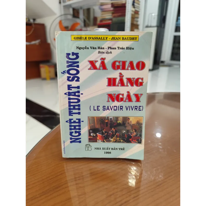 Nghệ thuật sống xã giao hằng ngày  589698