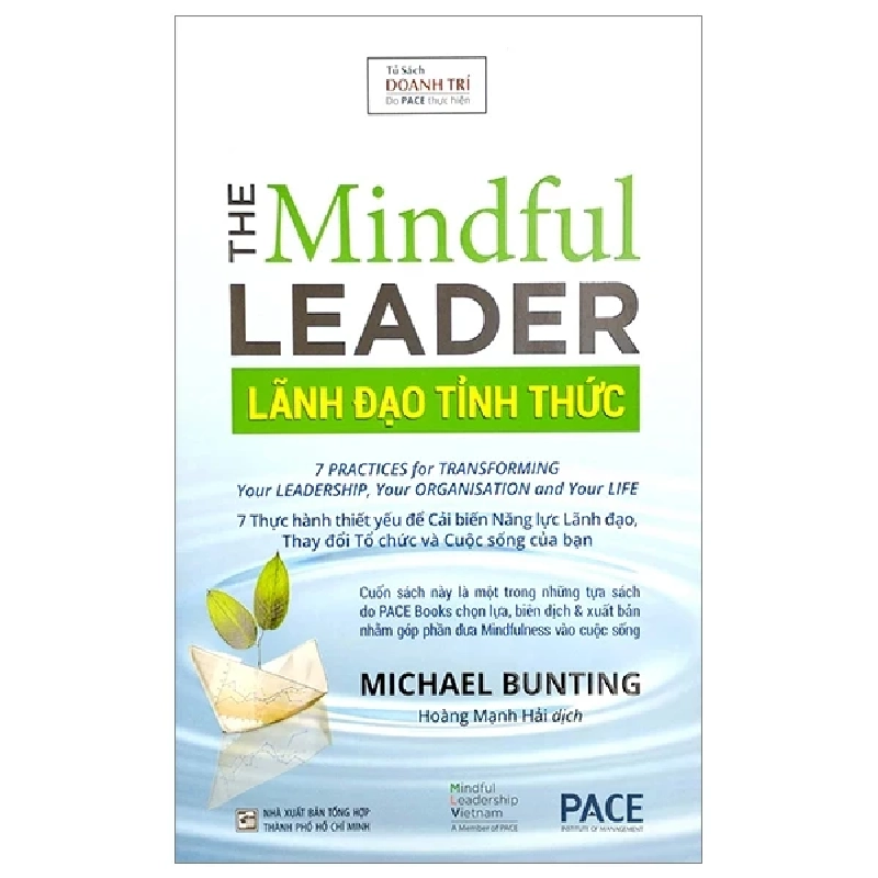 Lãnh Đạo Tỉnh Thức - The Mindful Leader - Michael Bunting 202596