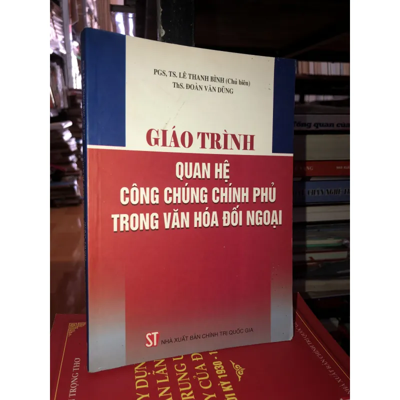 Giáo trình quan hệ công chúng chính phủ trong văn hóa đối ngoại  758345