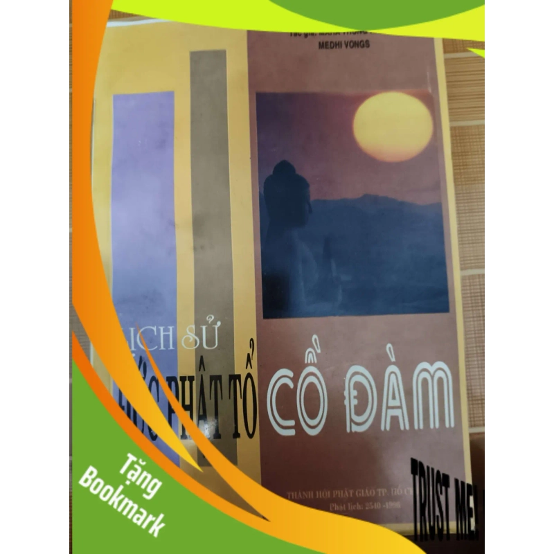 (TẶNG BOOKMARK) Lịch sử Đức Phật Cồ Đàm - 1996 - 612 trang - LỊCH SỬ - CHÍNH TRỊ - TRIẾT HỌC - RBK2911-48 946921