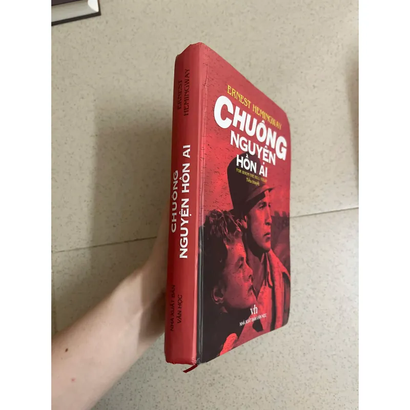 Chuông nguyện hồn ai – Ernest Hemingway (bìa cứng, NXB Văn học)  1000965