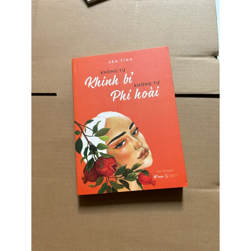 Không tự kinh bỉ không tự phí hoài 1034190