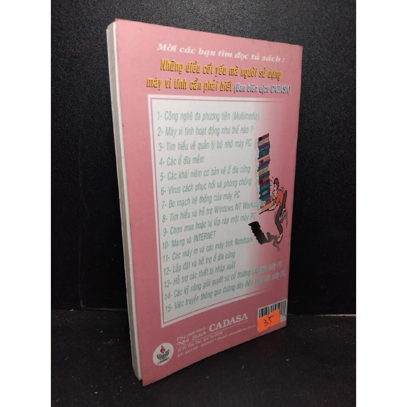 Phần mềm và phần cứng làm việc với nhau ra sao ? mới 80% ố 2001 Nguyễn Thế Hùng HCM2103 GIÁO TRÌNH, CHUYÊN MÔN 918449