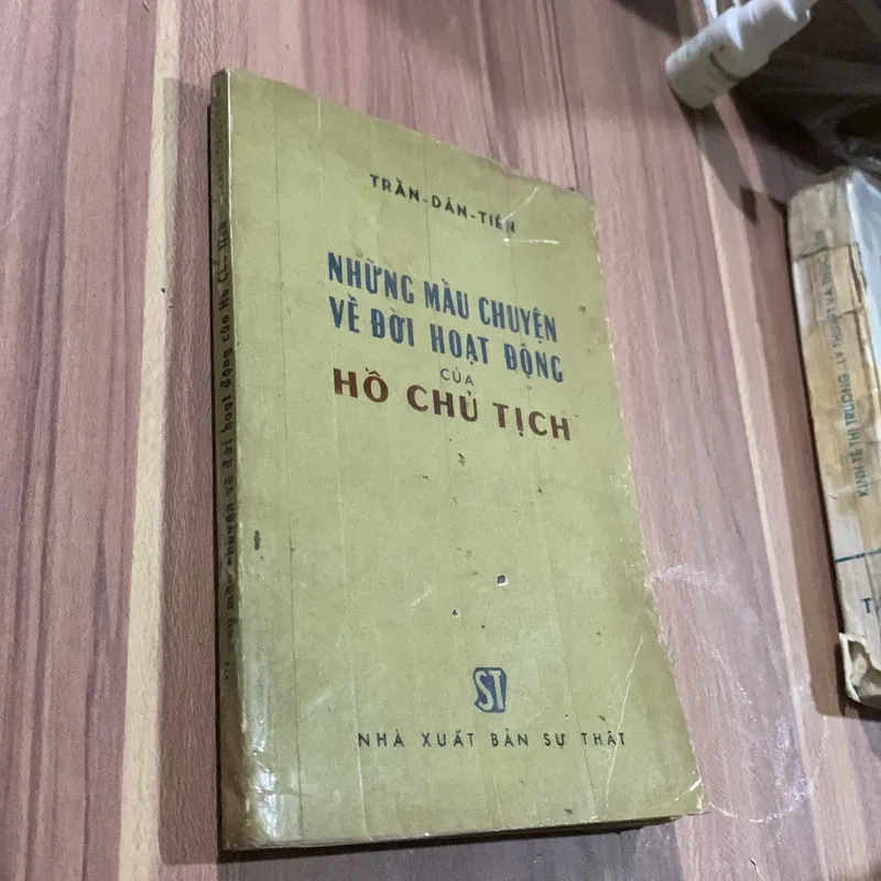 Những mẩu chuyện về đời hoạt động của Hồ Chủ tịch, Trần Dân Tiên, sách hiếm 681940