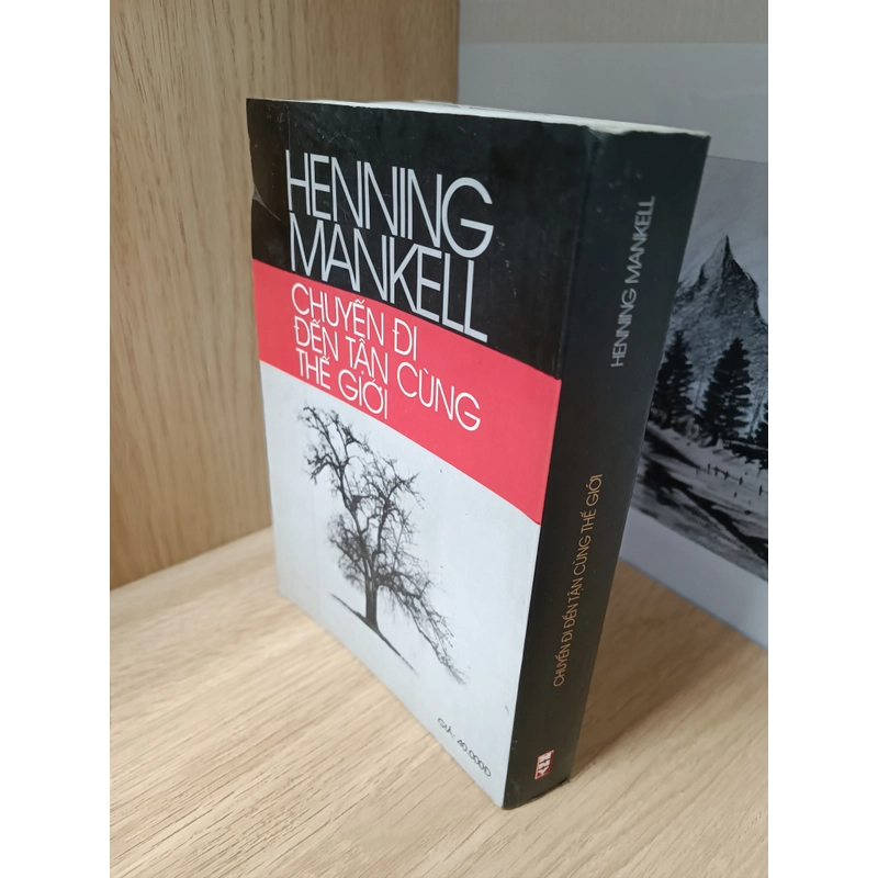 Chuyến đi đến tận cùng thế giới (Henning Mankell) 455029