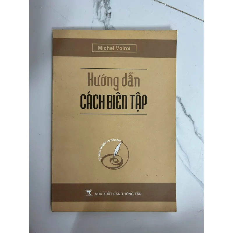 Hướng dẫn cách biên tập - Michel Voirol - Nghiệp vụ báo chí 1024916