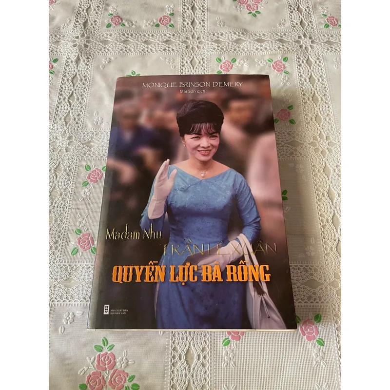 Madam nhu trần lệ xuân (Quyền Lực Bá Rồng ) 561068