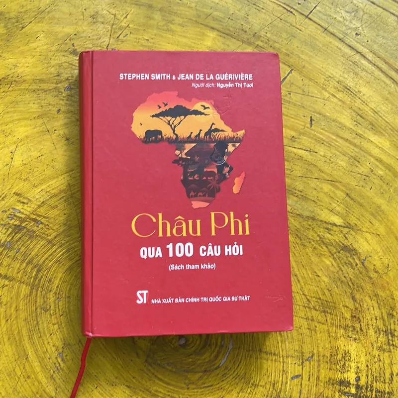 CHÂU PHI QUA 100 CÂU HỎI- STEPHEN SMITH&JEAN DE LA GỦEIVIERE 609794