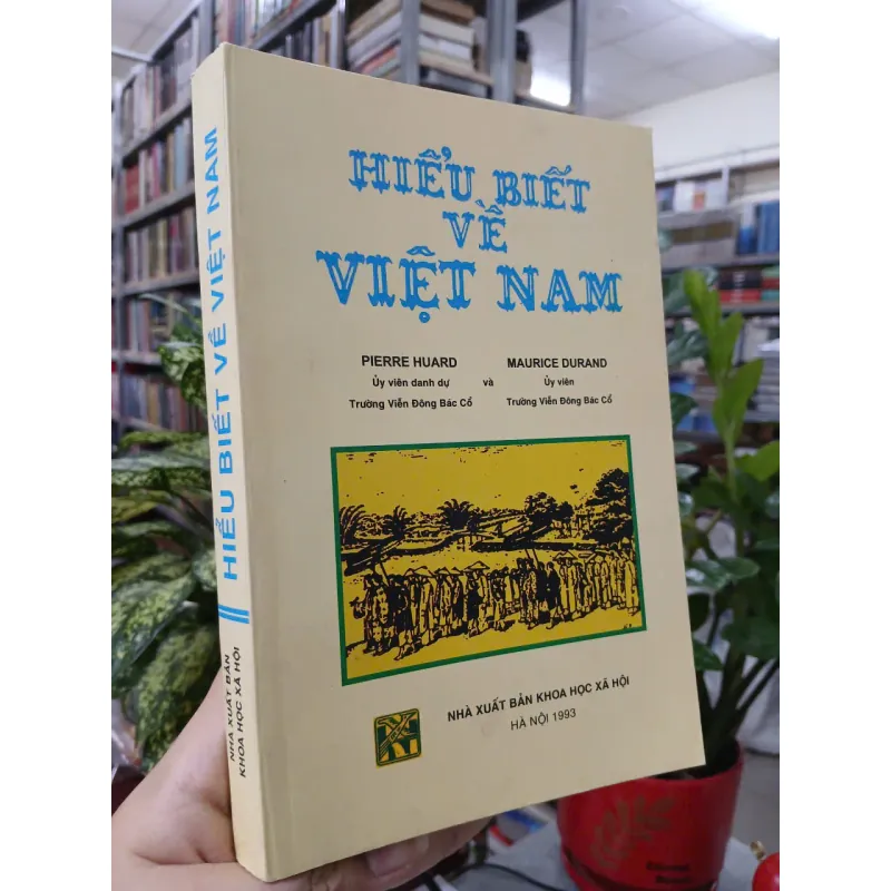 HIỂU BIẾT VỀ VIỆT NAM - ĐỖ TRỌNG QUANG dịch 711311