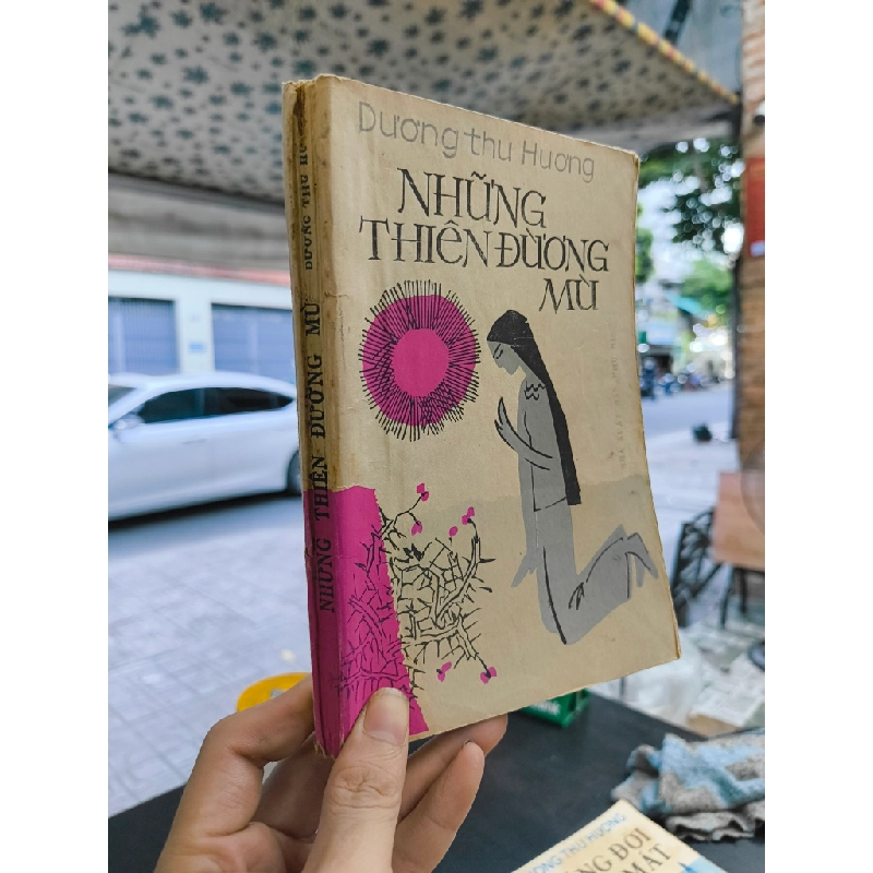 Những thiên đường mù - Dương Thu Hương 119906