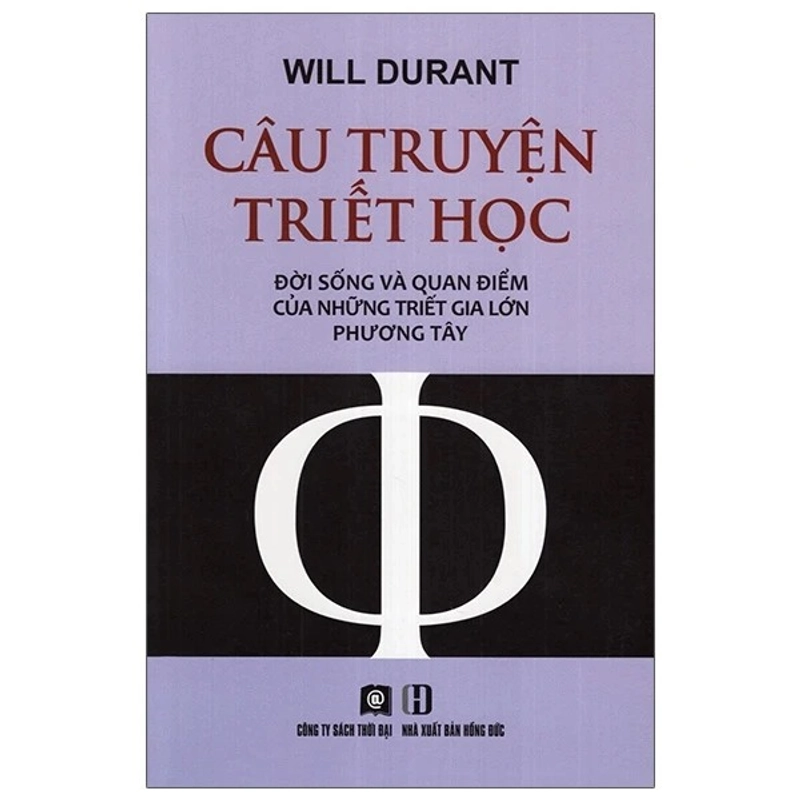 (SÁCH CŨ) Câu Truyện Triết Học - Will Durant (KINH ĐIỂN) 317984