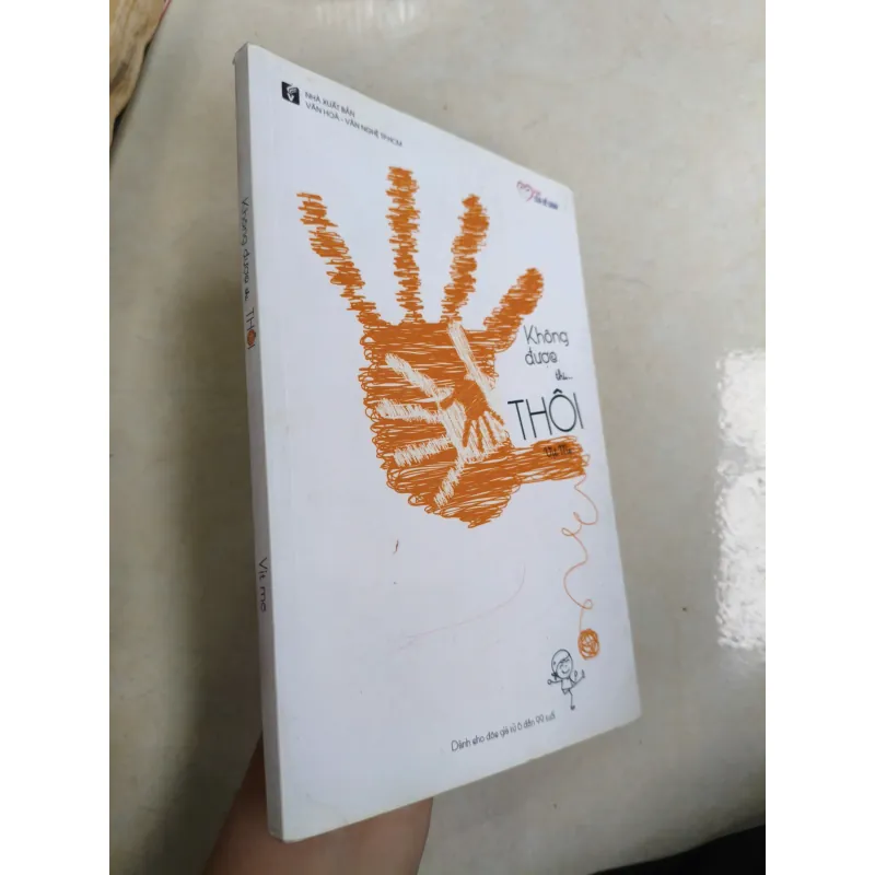 Không Được Thì... THÔI 557068