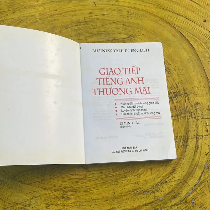 GIAO TIẾP TIẾNG ANH THƯƠNG MẠI - LÊ MINH CẨN 736684