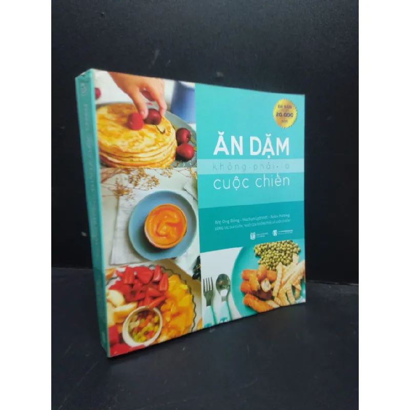 [Sách Cũ SCGR] Ăn dặm không phải là cuộc chiến 2017 mới 80% ố nhẹ HCM2503 nuôi dạy trẻ 685395