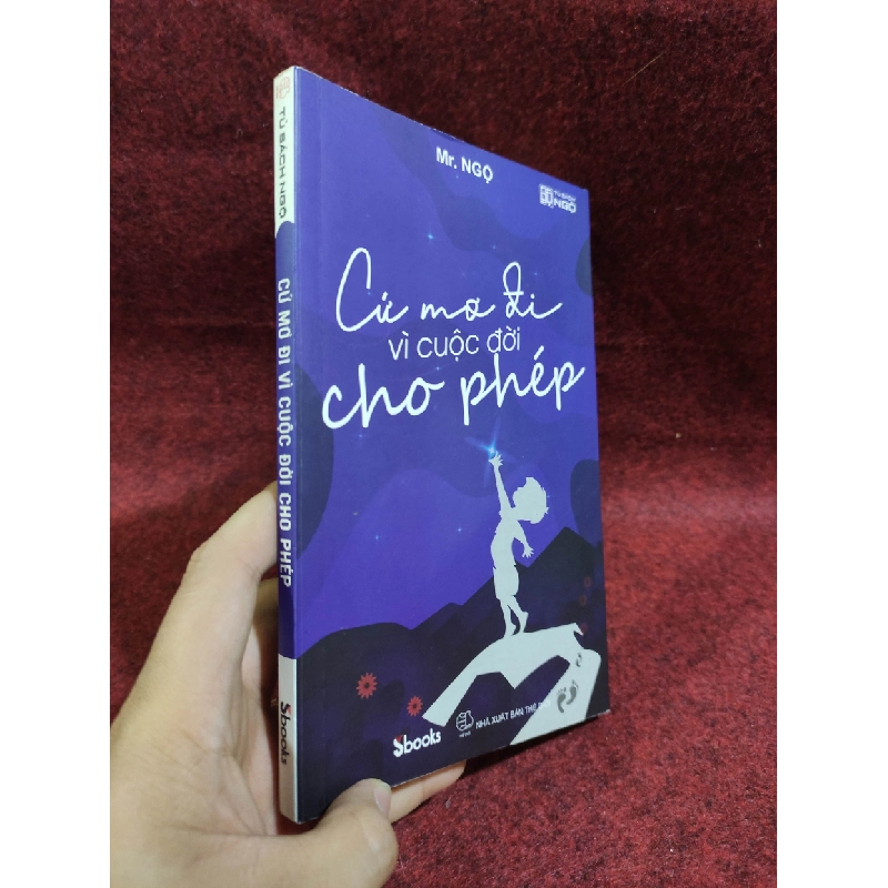 Cứ mơ đi vì đời cho phép mới 90% 466283