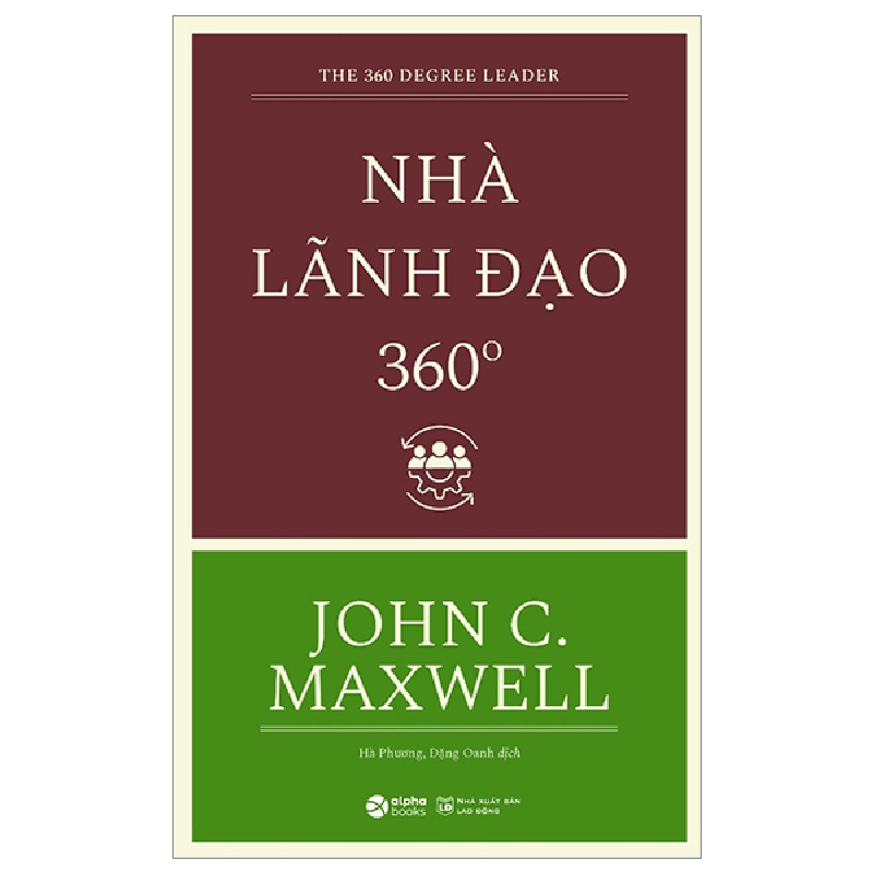 Nhà Lãnh Đạo 360 Độ - John C. Maxwell ASB.PO Oreka-Blogmeo120125 376591