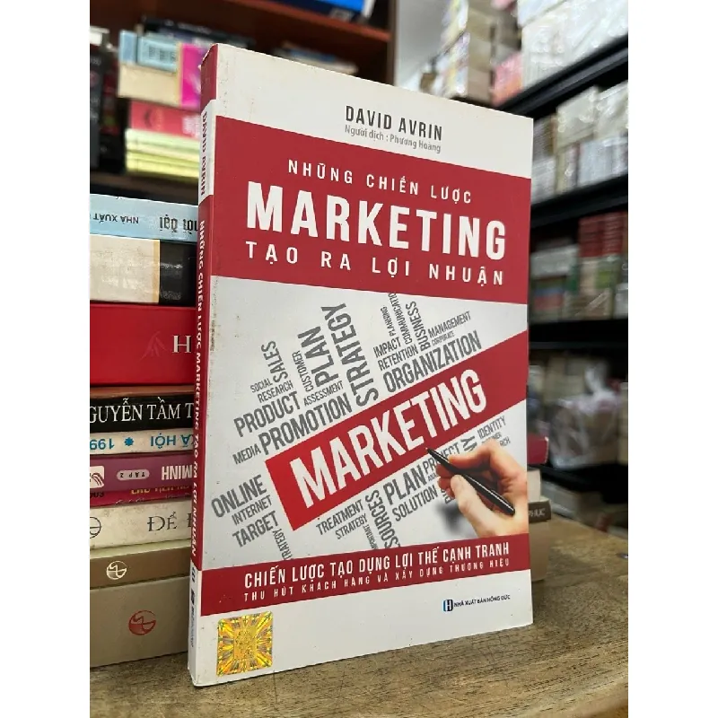 Những chiến lược marketing tạo ra lợi nhuận - David Avrin 706986