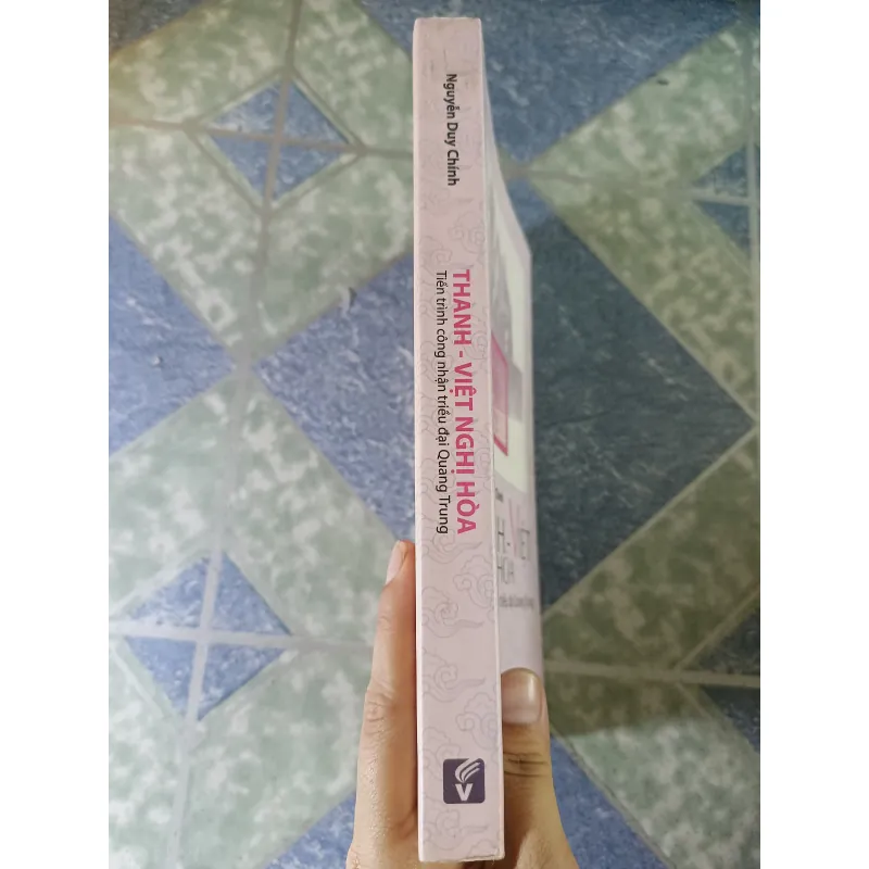 Thanh - Việt nghị hòa tiến trình công nhận triều đại Quang Trung - Nguyễn Duy Chính 740680