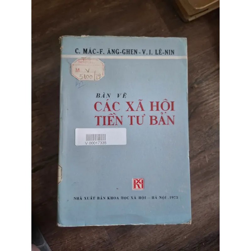 Bàn Về Các Xã Hội Tiền Tư Bản - C. Mác - F. Ăng-ghen - V. I. Lê-nin 728930