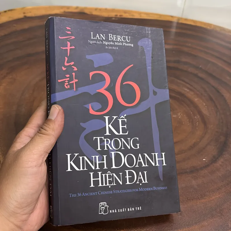 II Sách Kinh Doanh: 36 Kế Trong Kinh Doanh Hiện Đại - LAN BERCU - 2018 1001886
