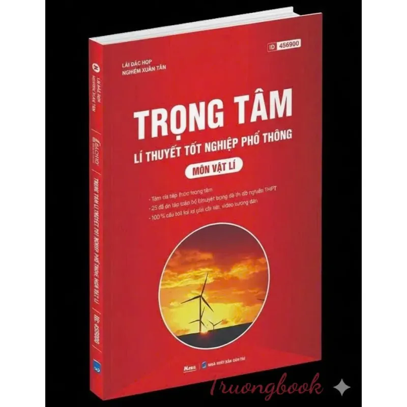 Trọng tâm lí thuyết tốt nghiệp phổ thông môn Vật lí 792858