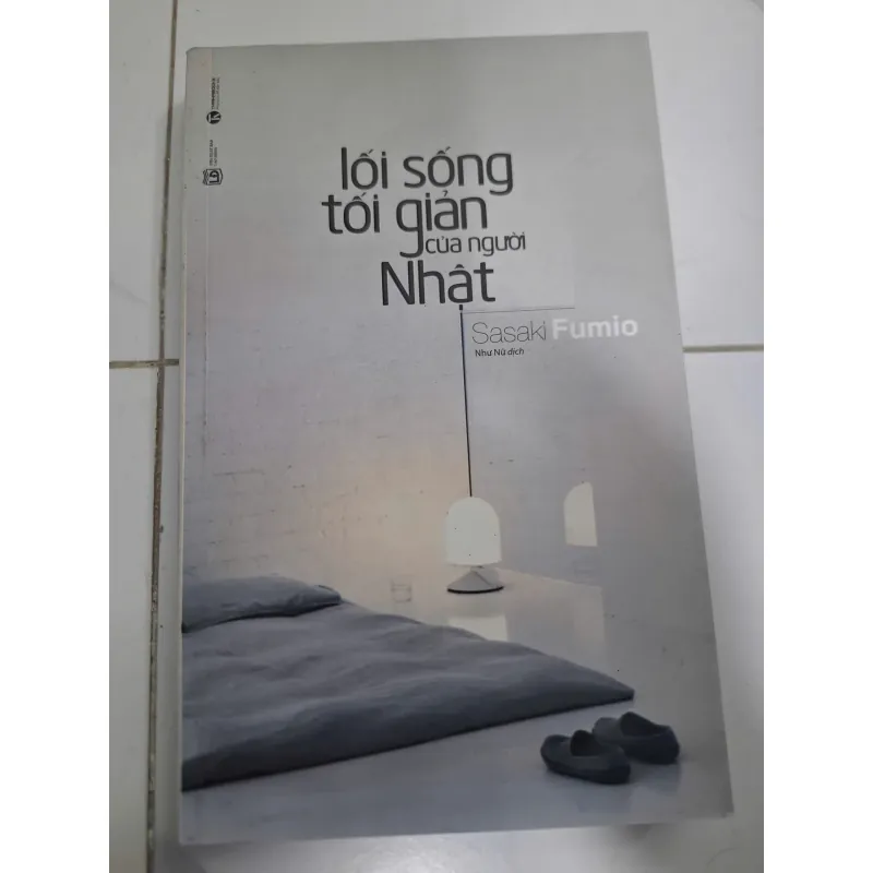 Lối sống tối giản của người Nhật - Sasaki Fumio - Sách kỹ năng sống / Phong cách sống 606994